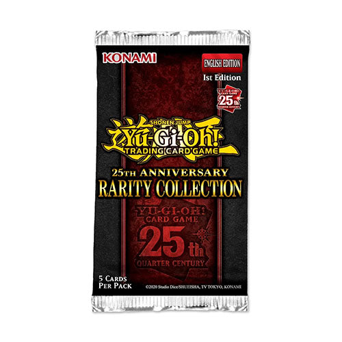 Yu-Gi-Oh! - 25th Anniversary Rarity Collection Booster Pack - Release date 2/11/23 - Loaded Dice Barry Vale of Glamorgan CF64 3HD