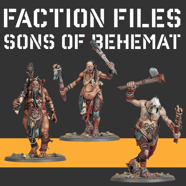 Faction Files: Sons of Behemat — Lore of the Godbeast's Children