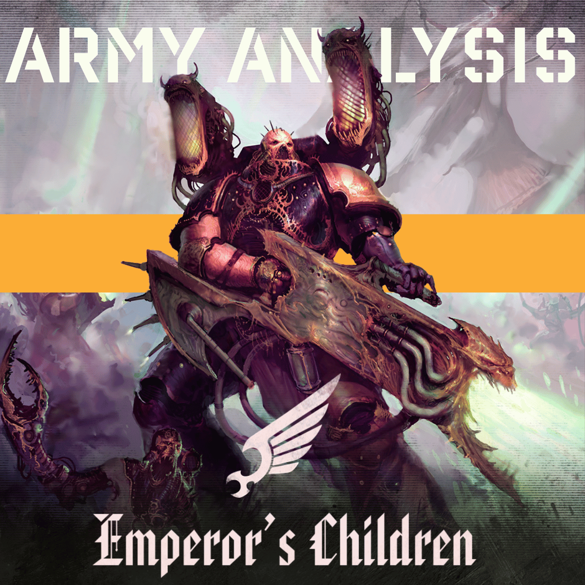 Army Analysis Emperor's Children