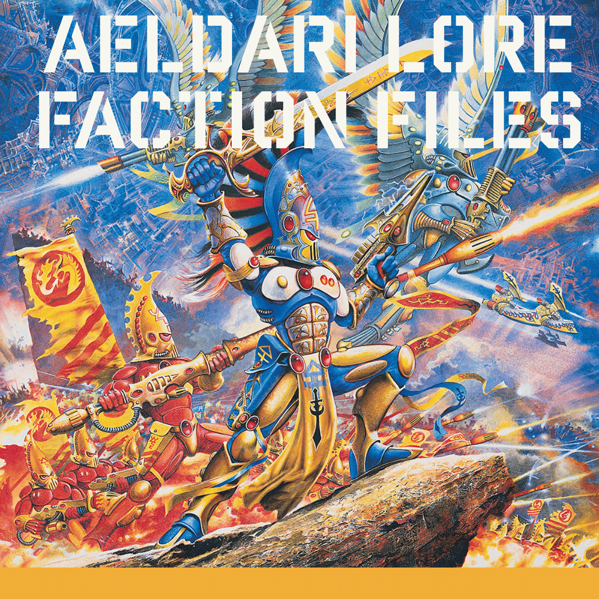 Faction Files: Aeldari — Lore of the Dying Race