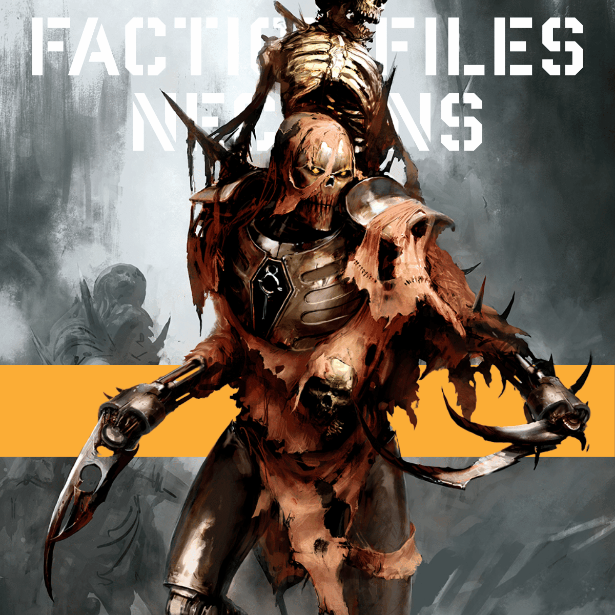 The Lore of the Necrons Faction Files
