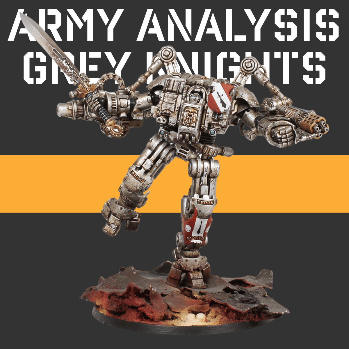 Army Analysis Grey Knights How do they play on tabletop