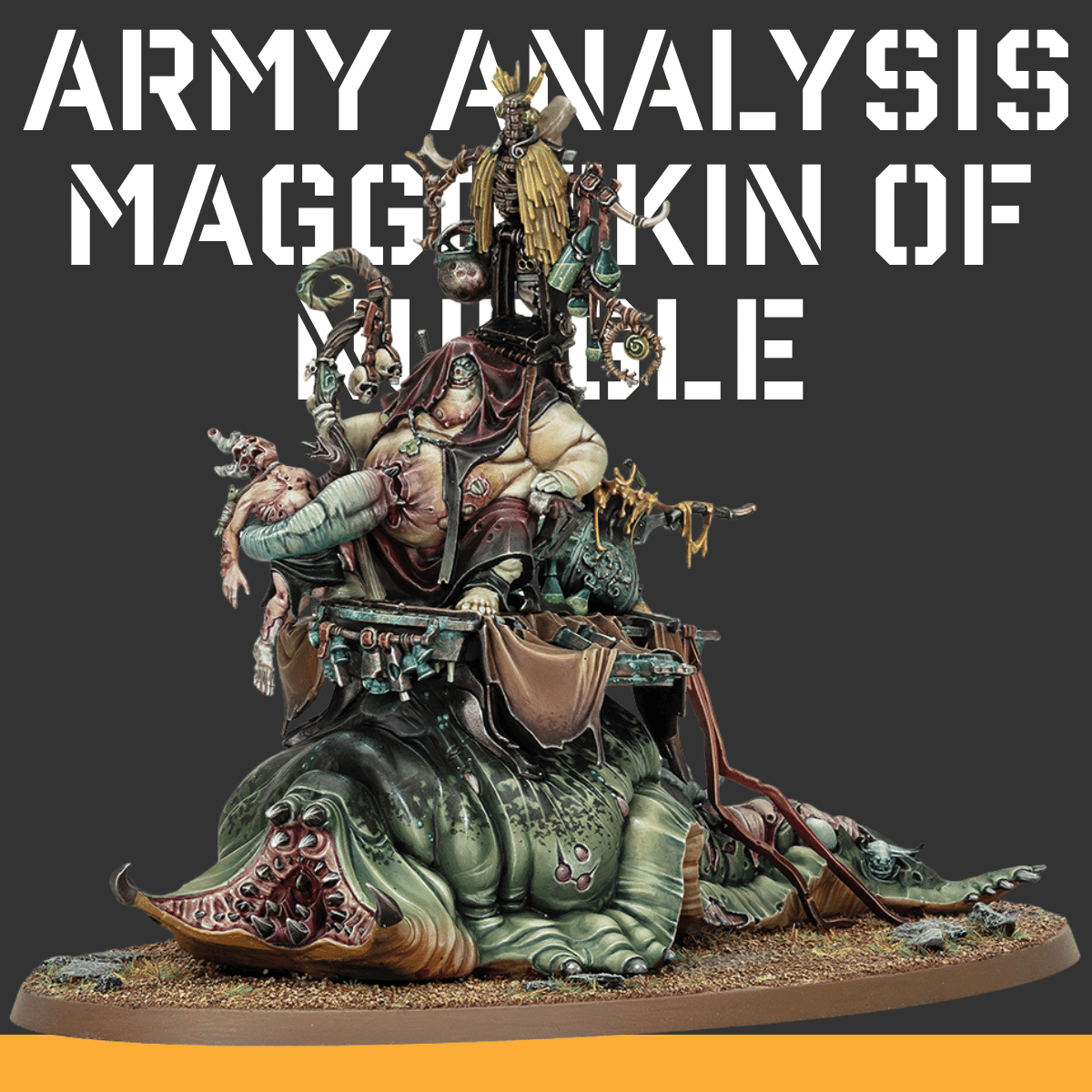 Maggotkin of Nurgle Age of Sigmar