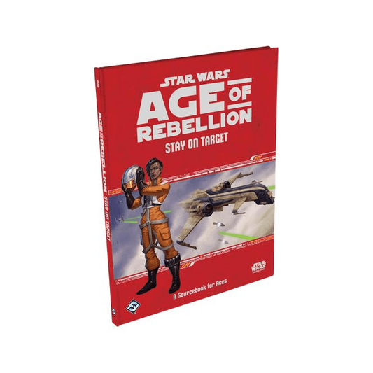 Star Wars Age of Rebellion RPG: Stay on Target - Loaded Dice