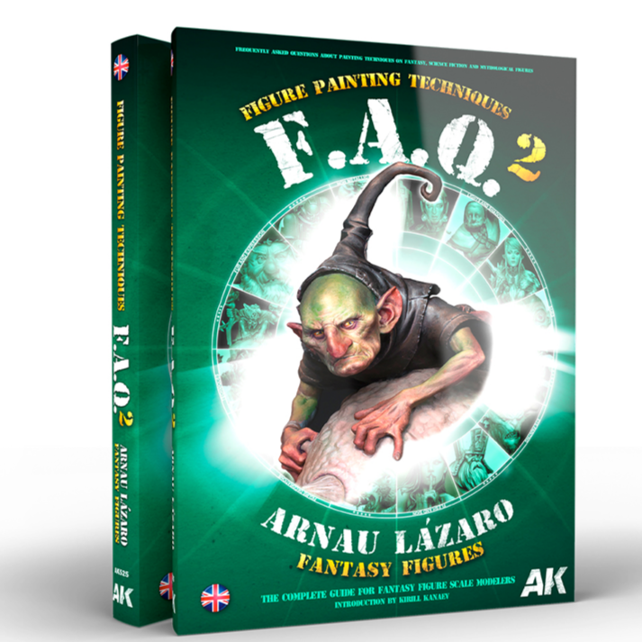 AK Interactive FAQ 2 - Fantasy Figures - Figure Painting by Arnau Lazaro (English) - Loaded Dice Barry Vale of Glamorgan CF64 3HD