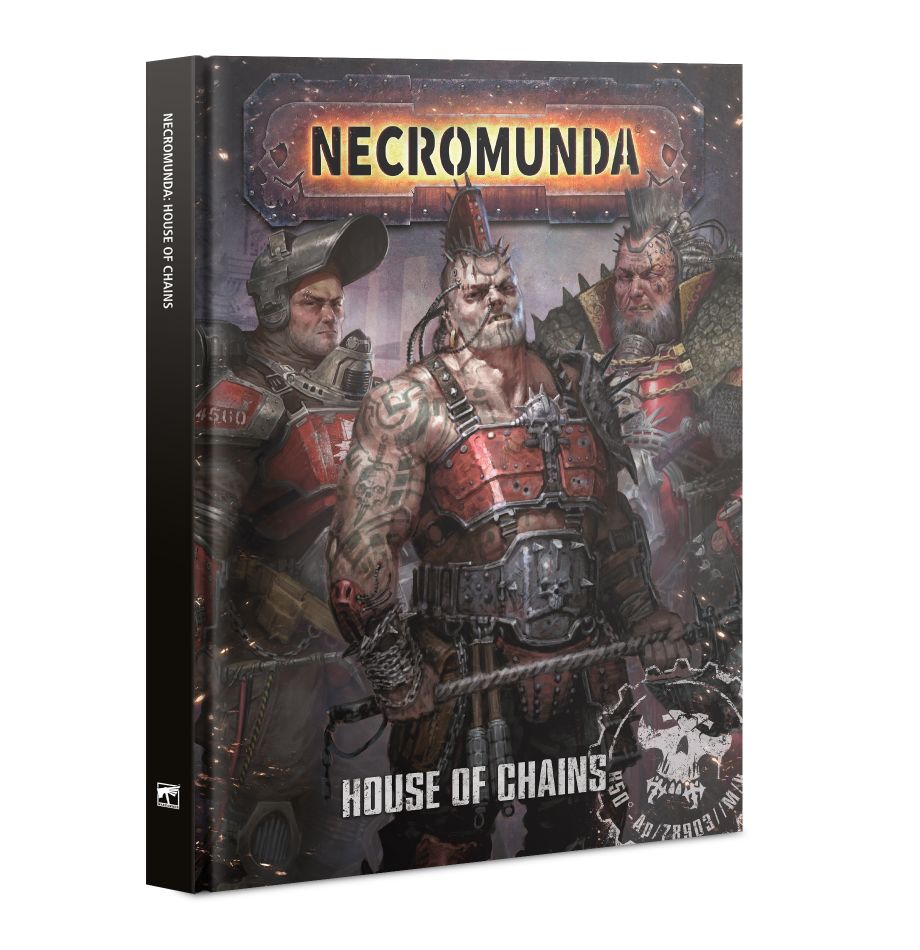 Necromunda: House of Chains - Loaded Dice Barry Vale of Glamorgan CF64 3HD