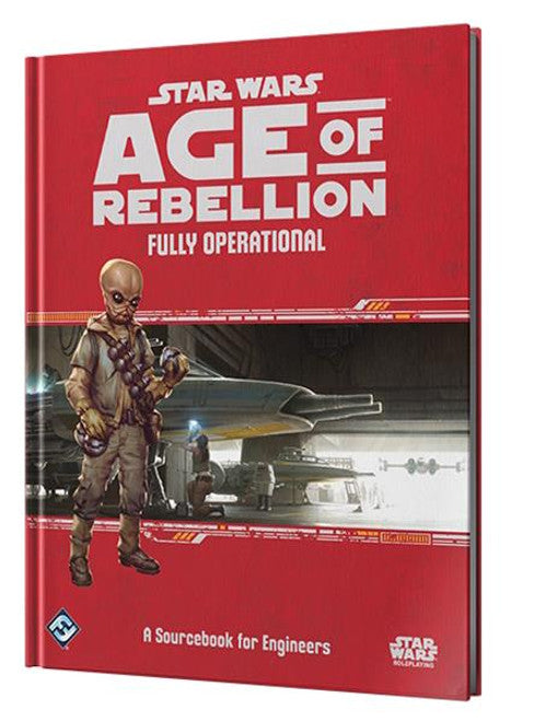 Star Wars Age of Rebellion RPG: Fully Operational - Loaded Dice