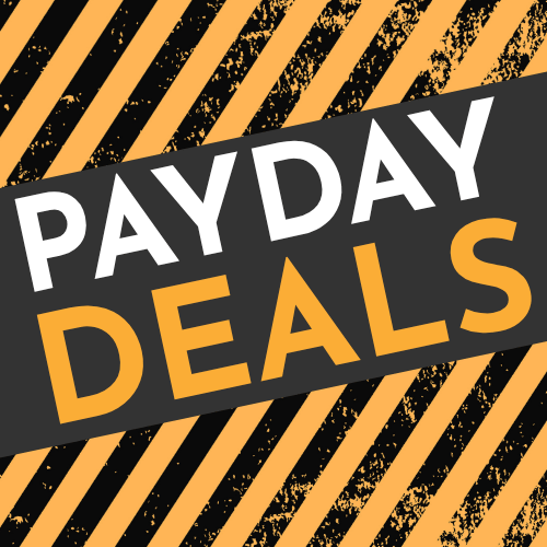 Payday deals text on a black and yellow striped background