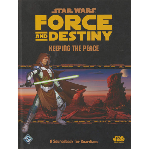 Star Wars Force and Destiny RPG: Keeping the Peace - Loaded Dice
