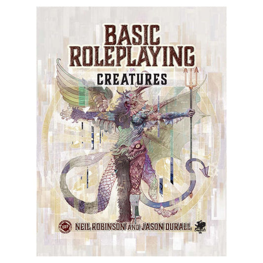 Basic Roleplaying: Creatures by Neil Robinson and Jason Durall, Chaosium book front cover