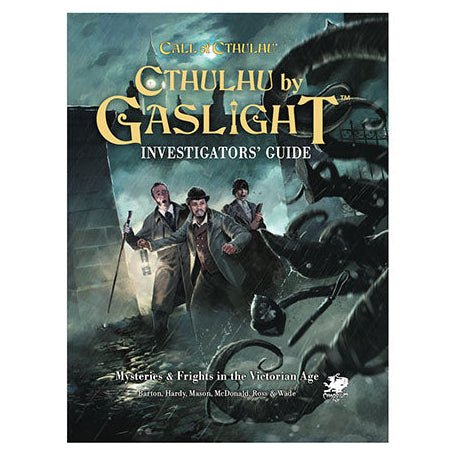 Call of Cthulhu - 7e Cthulhu by Gaslight Investigators Guide (Hardcover) - Loaded Dice