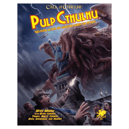 Call of Cthulhu - 7e Pulp Cthulhu (Hardcover) - Loaded Dice