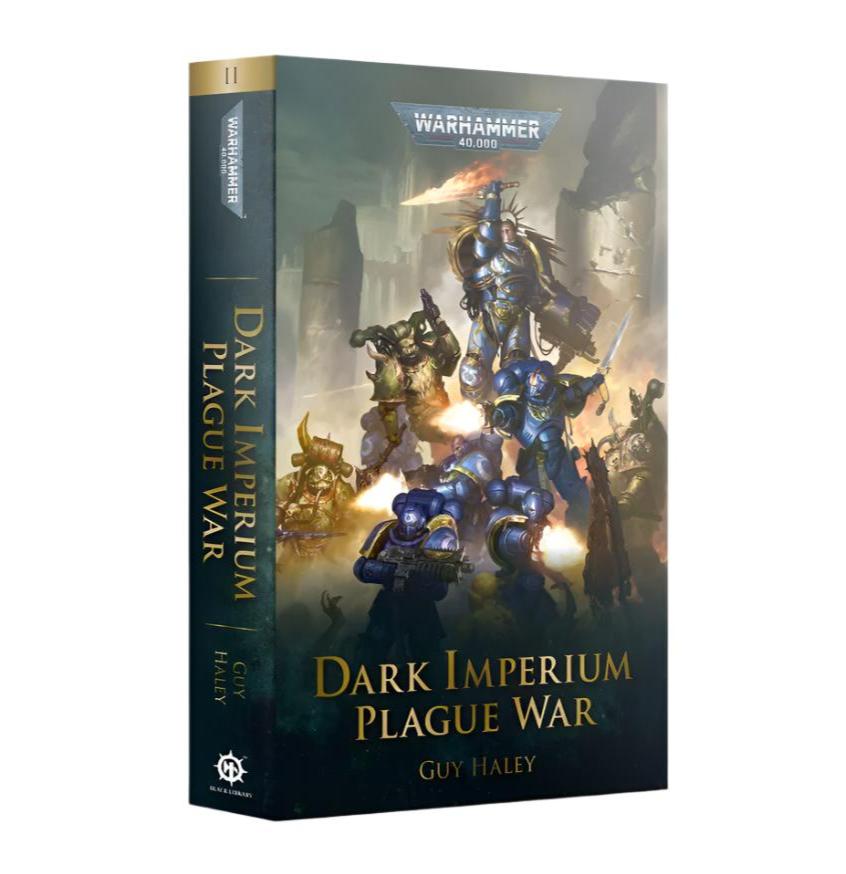 Dark Imperium: Plague War by Guy Haley, Black Library Warhammer 40,000 paperback cover