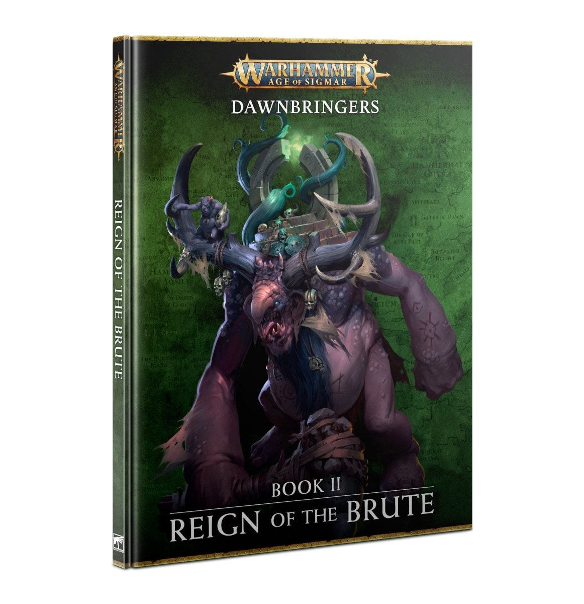 Games Workshop Age of Sigmar Dawnbringers Book II: Reign of the Brute hardback cover