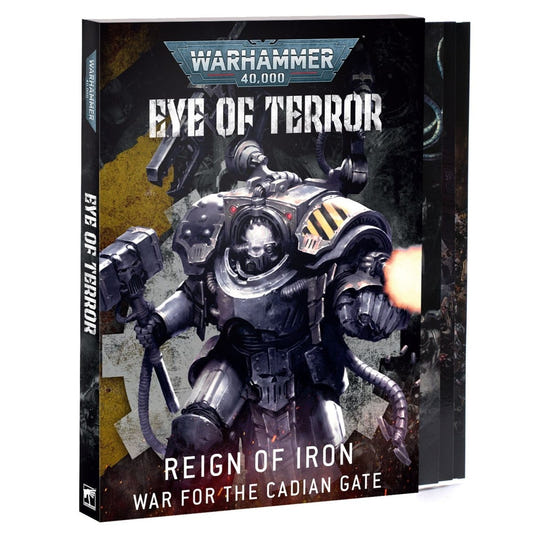 Warhammer 40,000 book titled 'Eye of Terror: Reign of Iron' on a white background