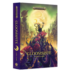 Gloomspite (Hardback) – Andy Clark