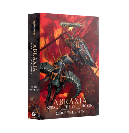 Abraxia: Spear of The Everchosen (Hardback) - Loaded Dice
