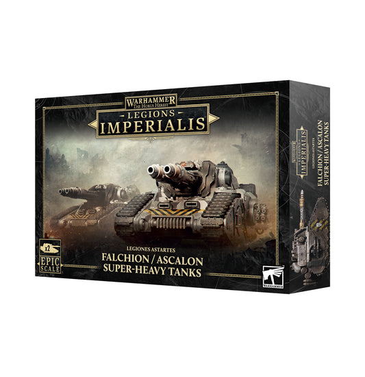 Legions Imperialis: Falchion/Ascalon Super-Heavy Tanks - Loaded Dice