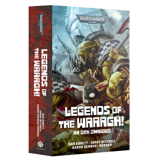 Legends of The Waaagh! (Paperback) - Loaded Dice
