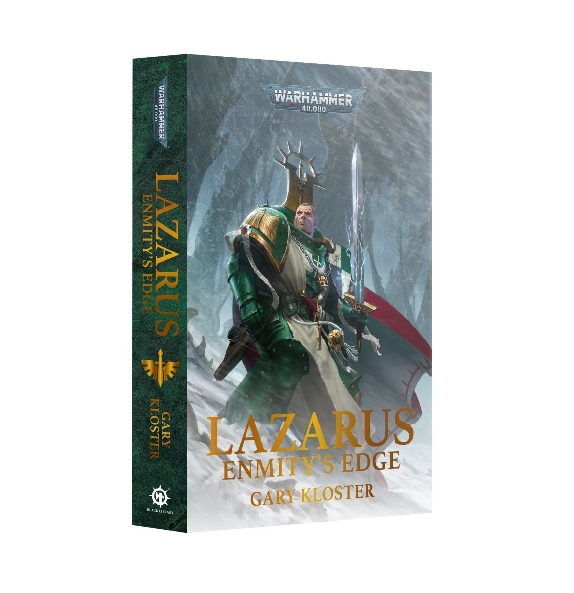 Lazarus: Enmity's Edge paperback cover by Gary Kloster, Warhammer 40,000 Dark Angels novel