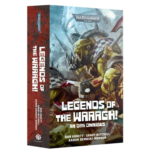 Legends of The Waaagh! (Paperback) - Loaded Dice