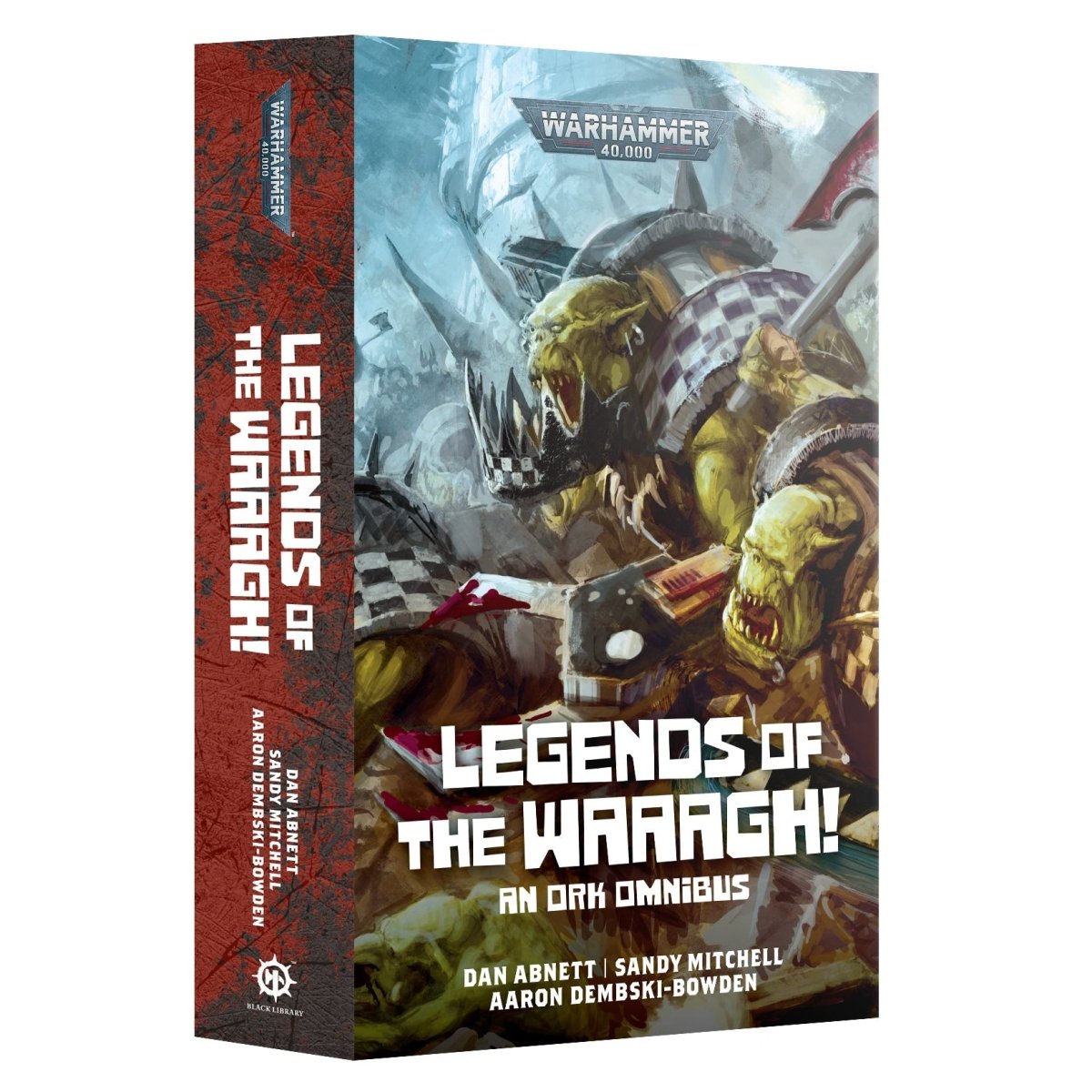 Legends of The Waaagh! (Paperback) - Loaded Dice