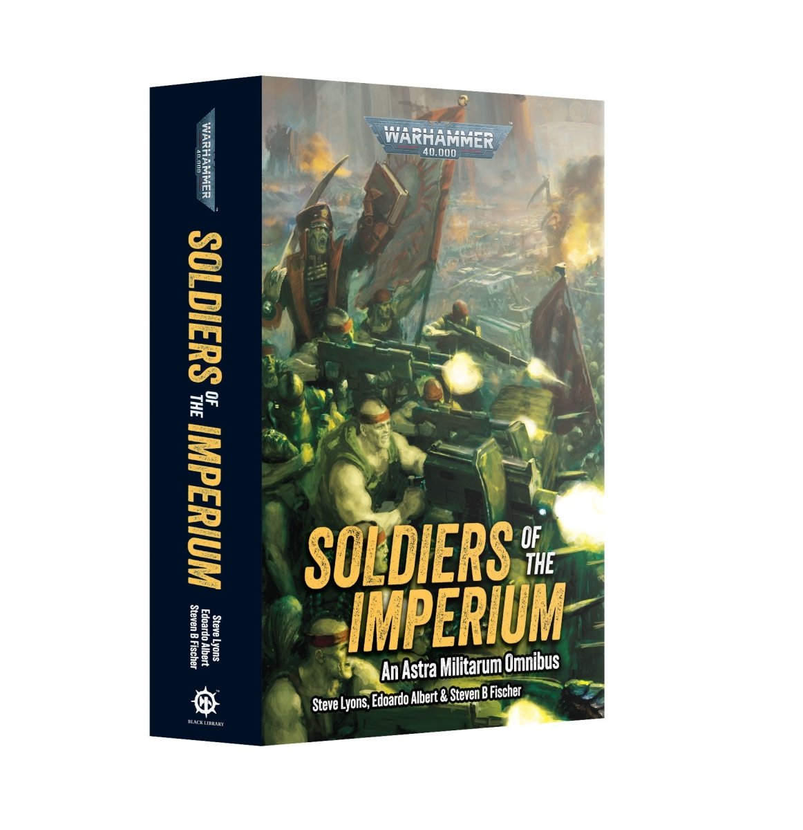 Soldiers of the Imperium: An Astra Militarum Omnibus paperback, Warhammer 40,000 cover