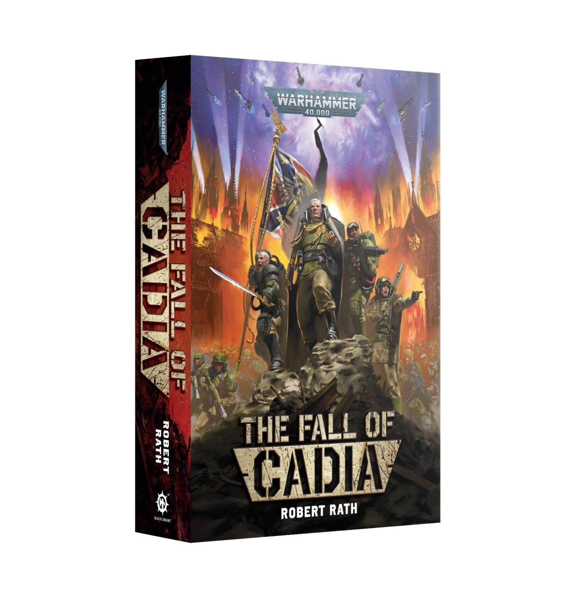 The Fall of Cadia paperback by Robert Rath, Warhammer 40,000 Black Library novel, front cover