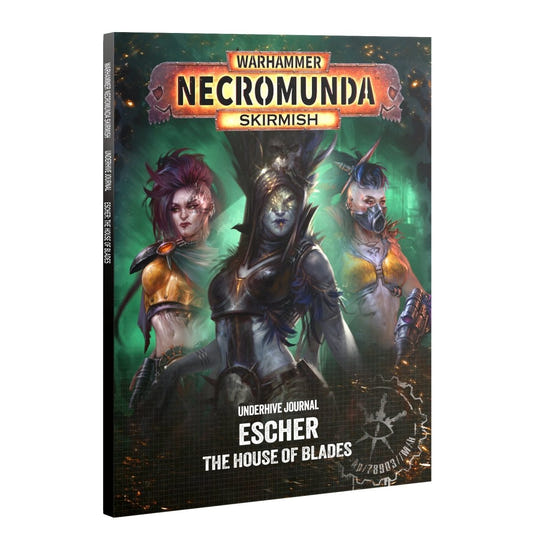 GW 301-81 — Underhive Journal: Escher - House of Blades
